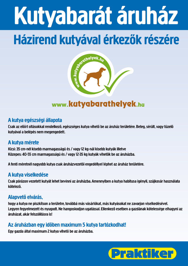 Kutyás Házirend a kutyabarát Praktikerben
