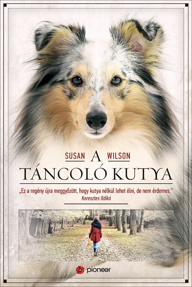 Susan Wilson: A táncoló kutya